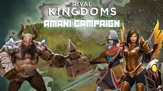 Rival Kingdoms - Daily Campaigns: Amani
