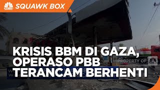 Jalur Gaza Krisis BBM, Operasi PBB Terancam Terhenti
