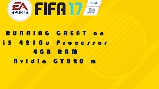 FIFA 17 on 4GB RAM and low pc's