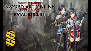 Sword Art Online Fatal Bullet прохождение 8 ⚔ SAO GGO walkthrough
