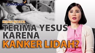 MUJIZAT TUHAN!! KARENA SAKIT KANKER LIDAH SAYA MENJADI PENGIKUT YESUS | #kisahnyata Kezia Christine