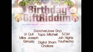 Mike Joseph - Estas a tiempo (Birhtday Gift Riddim)