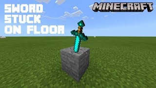 How to Make Sword Stuck on Floor in Minecraft Pocket Edition