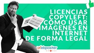 ?? Usa imágenes en Internet legalmente: Te lo explicamos??