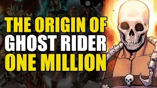 Origin Of Ghost Rider One Million (Avengers One Shot)