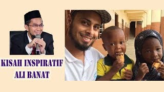 Kisah Inspiratif Ali Banat