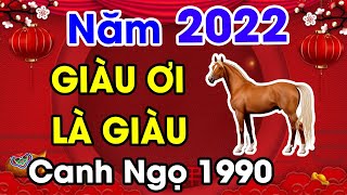 Tử Vi Tuổi Canh Ngọ 1990 Năm 2022 Lộc Trời Rơi Xuống Tiền Tỷ Cầm Tay Mua Ngay Két Sắt Khao Họ Hàng