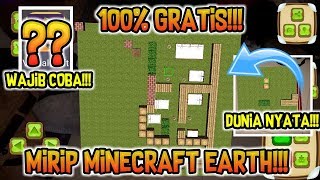 GAME MIRIP MINECRAFT EARTH RILIS!!! KALIAN WAJIB COBA ?!! NO CLICKBAIT!!!