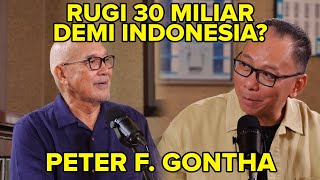 DEDIKASI TINGGI UNTUK INDONESIA! SAMPAI HABIS 30M UANG SENDIRI! | Jawaban Marketplace - Peter Gontha