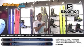 NOUVEAUTÉ SKI 2017 - SALOMON QST 99