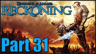 Let's Play Reckoning with Nalif - Part 31 - Belly Slam OP