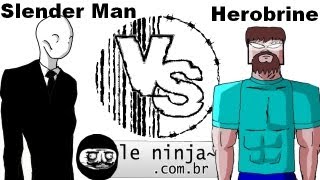 Ringue Ninja: Slender Man Vs Herobrine