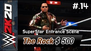 [WWE 2k20] 더 락 $500 셔츠 버전 타이틀 모션 등장신(The Rock $500 Shirt Title Motion Entrance Scene) ▶앗녕뚱아◀