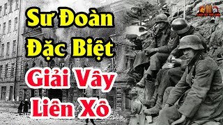 Khám phá SƯ ĐOÀN ĐẶC BIỆT trong trận giải vây Leningrad trước đội quân ĐỨC hùng mạnh