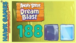 Angry Birds Dream Blast Level 188 - Walkthrough, No Boosters