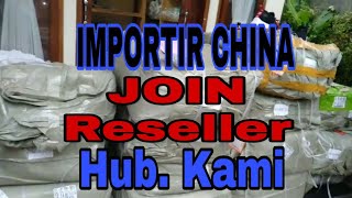 Impor Barang Langsung Dari China | Importir Bali || ucihafamilly