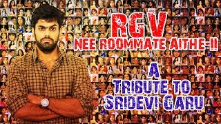 RGV Nee Roommate Aithe-Part 2 || A Tribute to Sridevi || Chicago Subbarao[CC]