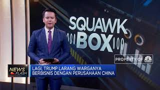 Trump Larang Warganya Berinvestasi di Perusahaan China