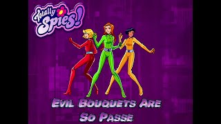 Totally Spies 4K 60fps (Season 4 Episode 13 Evil Bouquets Are Sooo Passe)