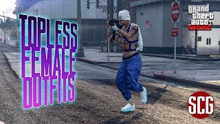 GTA 5 Online - **NEW** 2 TOPLESS FEMALE OUTFITS....By SCG!