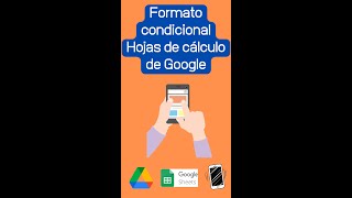 ¿Cómo agregar formato condicional hojas de cálculo de Google? | ⏰ En menos de 60 segundos | Shorts