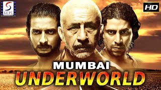 Mumbai Underworld - Full Movie | Hindi Movies 2017 Full Movie HD
