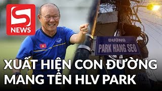 Tháo dỡ bảng tên đường mang tên HLV Park Hang-seo ở quận 9