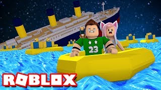 ¿ Sobrevivimos al hundimiento del Titanic en Roblox ?