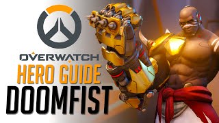 Doomfist - Overwatch Hero Guide