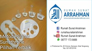 Sunat Klamp Sunathrone (Rumah Sunat Arrahman)