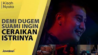 GARA-GARA SUAMI SUKA DUGEM, ISTRI MAU DICERAIKAN!! | #KisahNyata