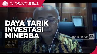Kementerian ESDM Sebut Hal Ini Jadi Daya Tarik Investasi Minerba