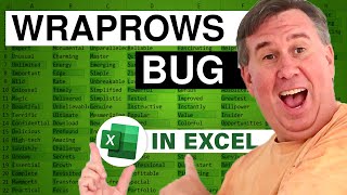 Bug Or Feature? Excel's WRAPROWS 2501
