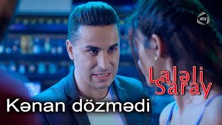 Kənan dözmədi (Laləli Saray serialından fraqment)