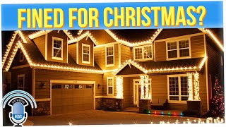 HOA Threatens $1,000 Fine for Putting Decorations Out Early (ft. Walter Hong)