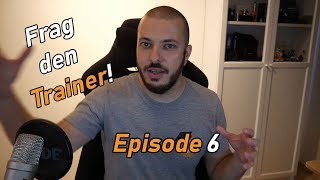 Frag den Trainer! Episode 6 | Bitcoin, Brave und YouTuber Beef