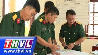 THVL | Quốc phòng toàn dân: Đảng bộ quân sự tỉnh lãnh đạo thực hiện nhiệm vụ quân sự, quốc phòng