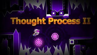 Geometry Dash Thought Process II By WolfenGD 6*