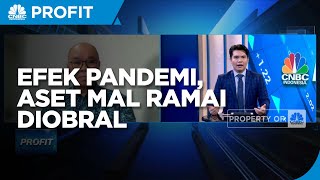 Efek Pandemi Hingga Kinerja Tak Maksimal, Aset Mal Ramai Diobral