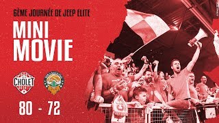 Cholet Basket - Le Portel: Mini Movie