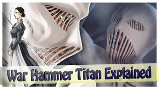 The 9th Titan REVEALED! War Hammer Titan Explained (Attack on Titan/Shingeki No Kyojin)