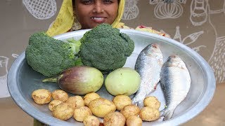 Village Food Farm Fresh Broccoli Recipe Village Style Delicious Fresh Broccoli & Hilsa Fish Cooking