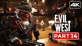 EVIL WEST Gameplay Walkthrough FULL GAME Part 14 [4K 60FPS] No Commentary