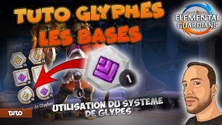 TUTO GLYPHES "LES BASES" - Might & Magic: Elemental Guardians