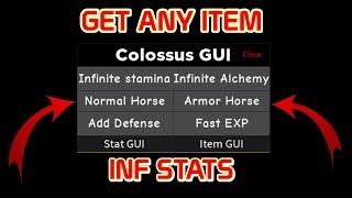 COLOSSUS LEGENDS ROBLOX HACK / SCRIPT | INF STATS | GET ANY ITEM!!
