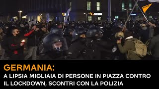 Germania: a Lipsia migliaia di persone in piazza contro il lockdown, scontri con la polizia