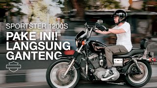 HARLEY 1200cc KALAH TENAGA SAMA 400cc, Tapi Ganteng Banget‼️First Ride Sportster XL1200S