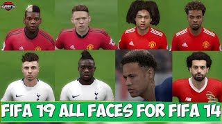 FIFA 19 ALL IN ONE FACES & TATTOOS UPDATE FOR FIFA 14 ★ FIFA 19 CONVERTED FACES ✔ SEASON 2019 ✔