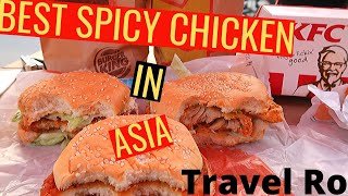 BEST SPICY CHICKEN IN ASIA,CHICKEN SANDWICHES, CAMBODIA, $3 DOLLARS. KFC, BURGER KING, CARL'S JR V12