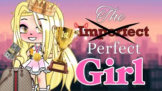 The perfect girl || GLMM || GACHA LIFE MINI MOVIE ||